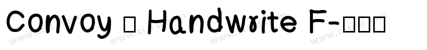 Convoy — Handwrite F字体转换